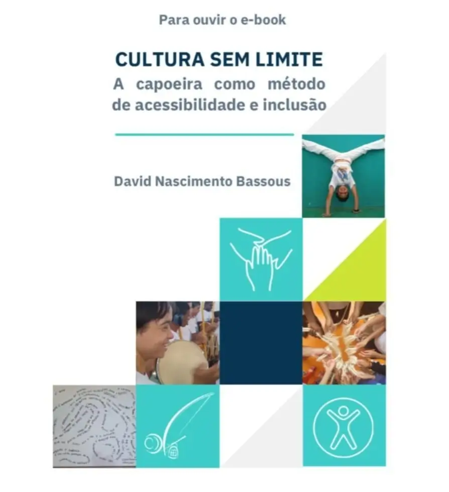 Livro Cultura sem limite: a capoeira como método de acessibilidade e inclusão