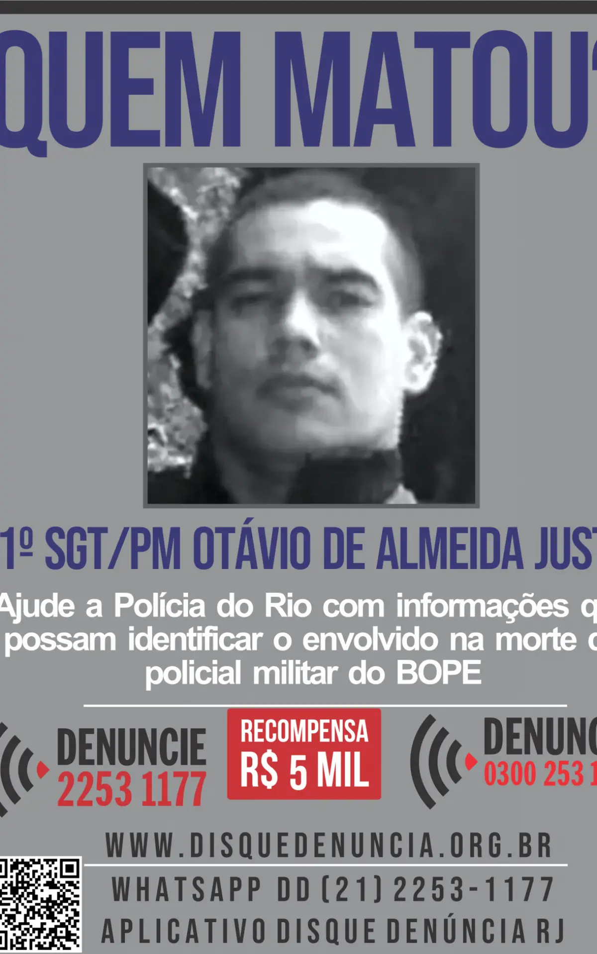 Cartaz do Disque Denúncia pedindo informações sobre envolvido na morte de agente do Bope