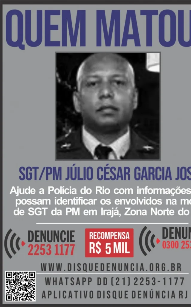 Cartaz do Disque Denúncia pede informações sobre envolvidos na morte do PM Júlio César Garcia