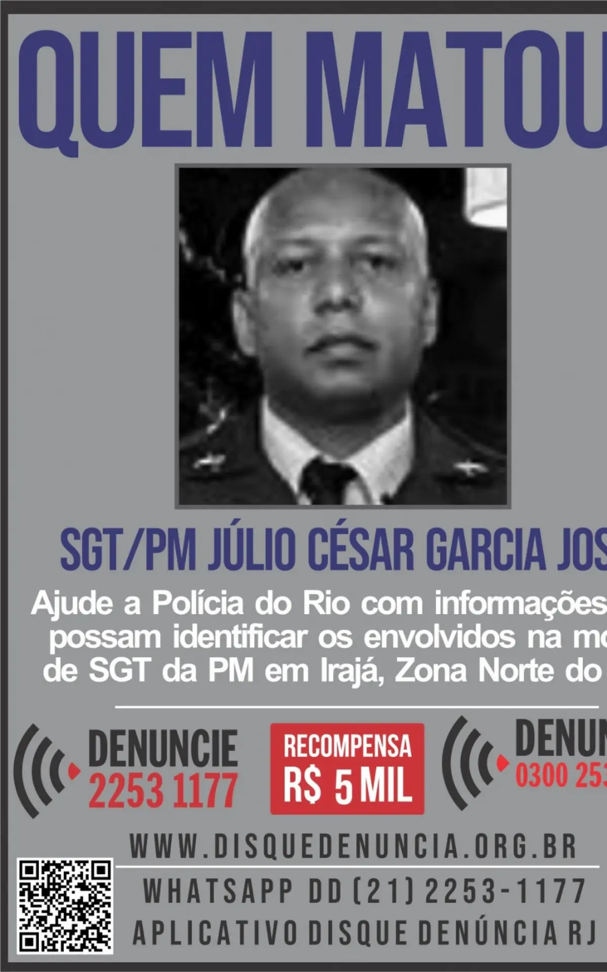 Cartaz do Disque Denúncia pede informações sobre envolvidos na morte do PM Júlio César Garcia