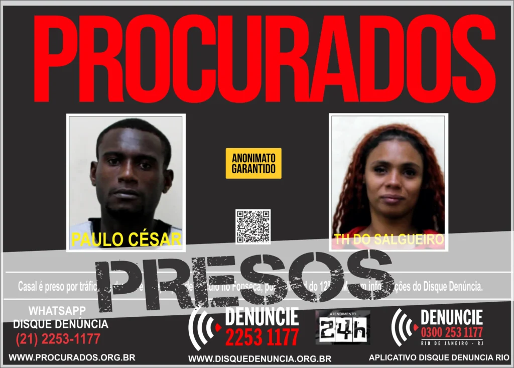 Paulo Cesar Teixeira Marinho, de 26 anos e Thais da Silva Pereira, vulgo “TH do Salgueiro”, de 25.
