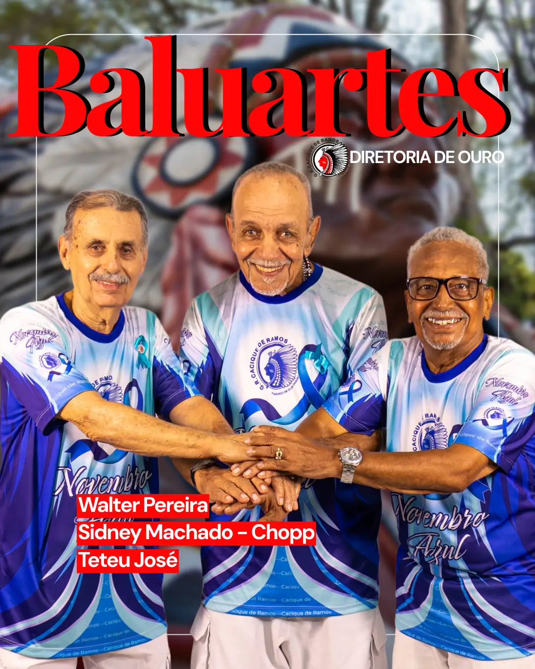 Cacique de Ramos anuncia seus novos Baluartes