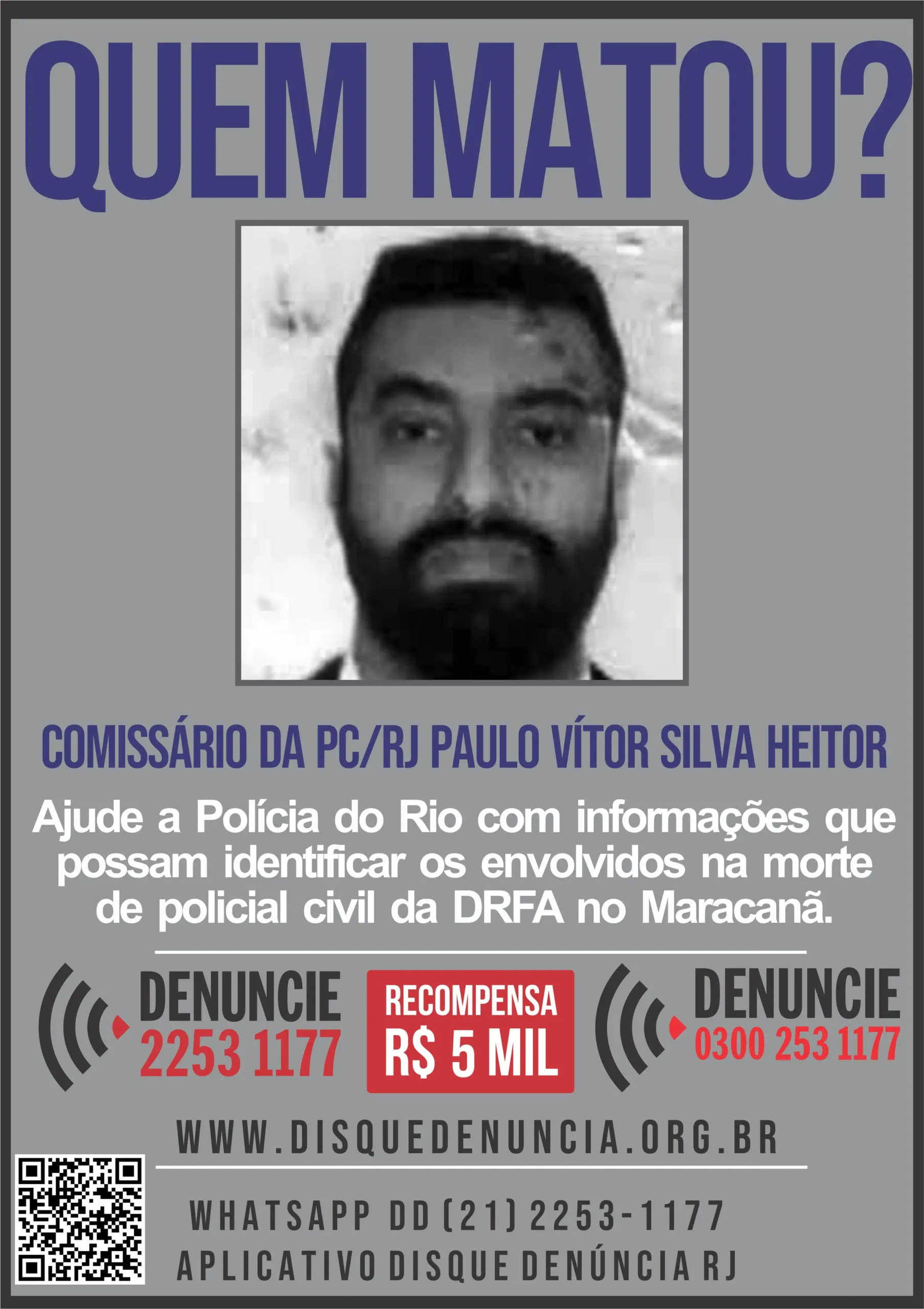 Disque Denúncia divulga cartaz para identificar envolvidos na morte de policial no Maracanã