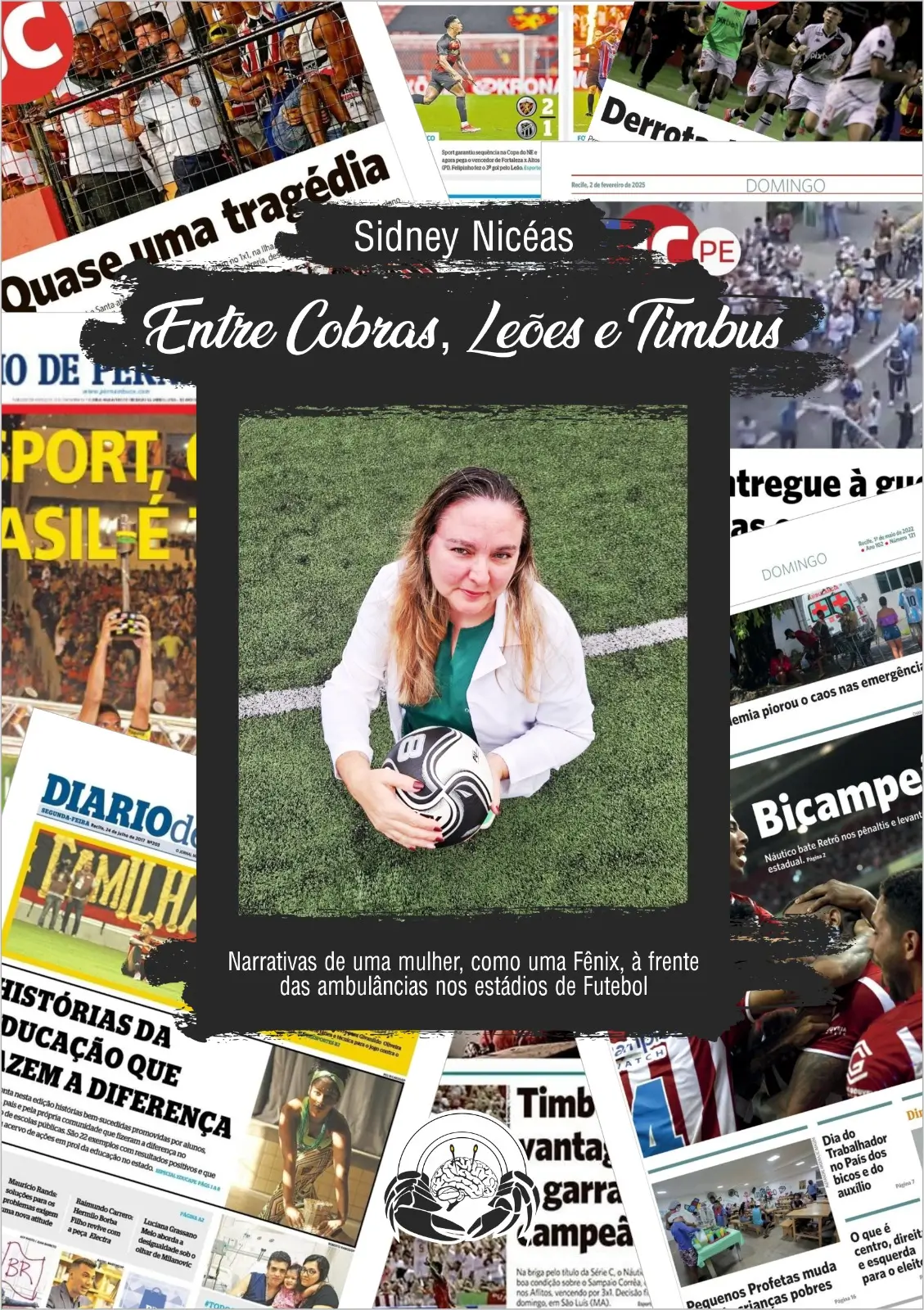 Entre Cobras, Leões e Timbus